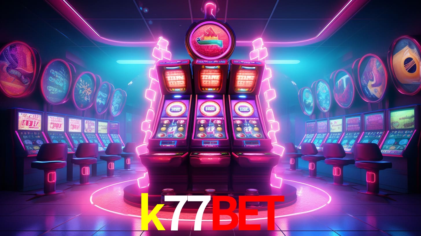 k77bet: Seu Cassino Premiado com Pagamentos Rápidos
