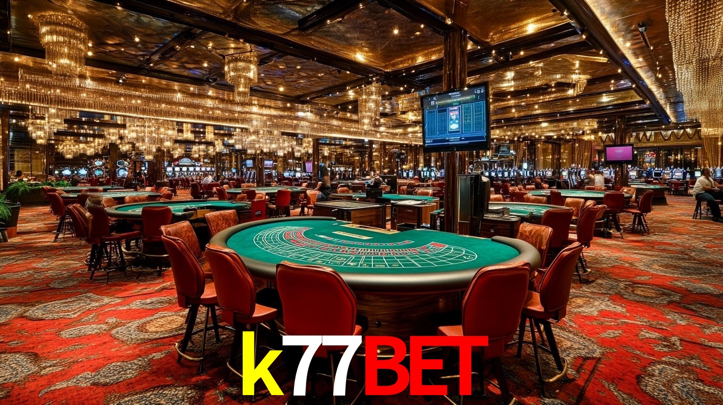 k77bet - Rei dos Caça-Níqueis - k77bet.com